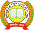 Prestige Convent Senior Secondary School