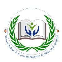 Dhanalakshmi Srinivasan Medical College and Hospital