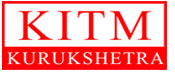Kurukshetra Institute of Technology and Management, Kurukshetra